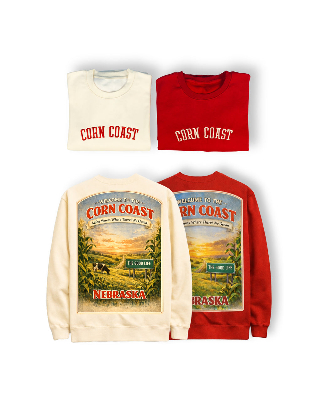 Corn Coast Co. — The Good Life Sweatshirt