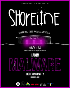 Shoreline Vol 2 : Malware Listening Party