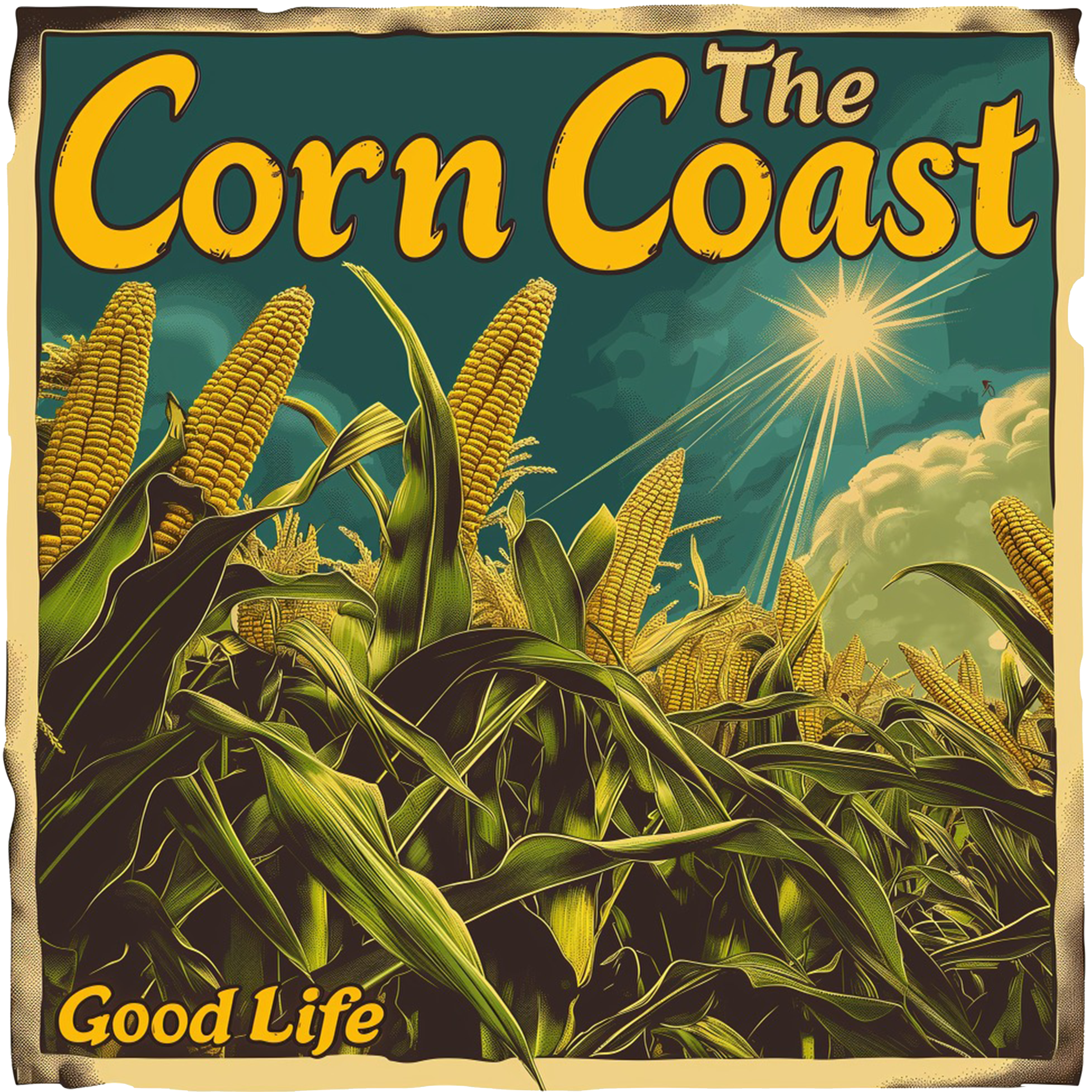 Corn Coast | The Good Life Graphic